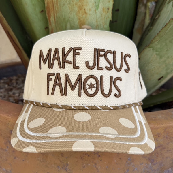 Women's Make Jesus Famous Embroidered Cap