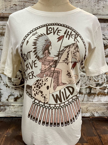Ladies "Love Her But Leave Her Wild" Graphic T-Shirt - LOVE HER - Blair's Western Wear Marble Falls, TX 