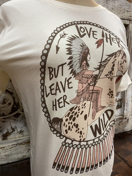 Ladies "Love Her But Leave Her Wild" Graphic T-Shirt - LOVE HER - Blair's Western Wear Marble Falls, TX