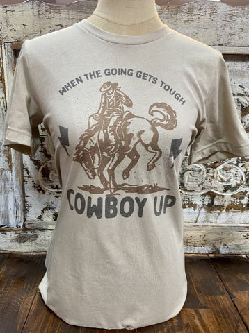 Ladies Western Graphic Tee Saying "When The Going Gets Tough Cowboy Up" in Natrual/Tan - COWBOY UP - Blair's Western Wear Marble Falls, TX 